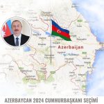 2024 Azerbaycan Cumhurbaşkanı Seçimleri Üzerine